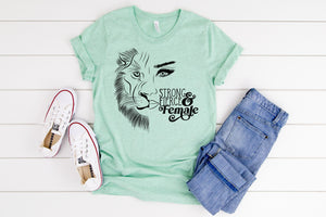 Strong Fierce Female Tee