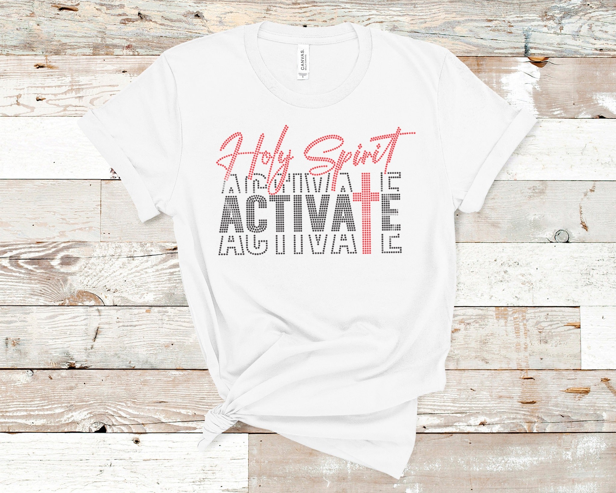 Holy Spirit Activate Shirt